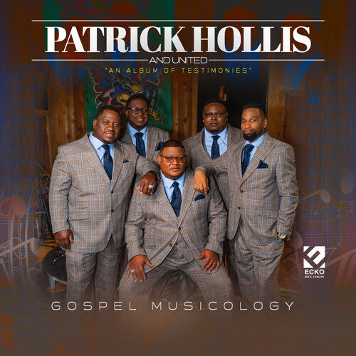 Patrick Hollis & United: Gospel Musicology - COMPACT DISCS