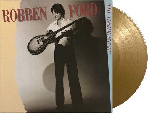 Robben Ford: Inside Story - Limited 180-Gram Gold Colored Vinyl - { VINYL }