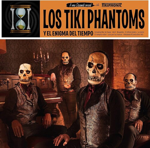 Los Tiki Phantoms: Y El Enigma Del Tiempo - { VINYL }