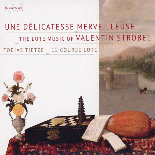 Tobias Tietze: Une delicateSSe merveilleuse - COMPACT DISCS