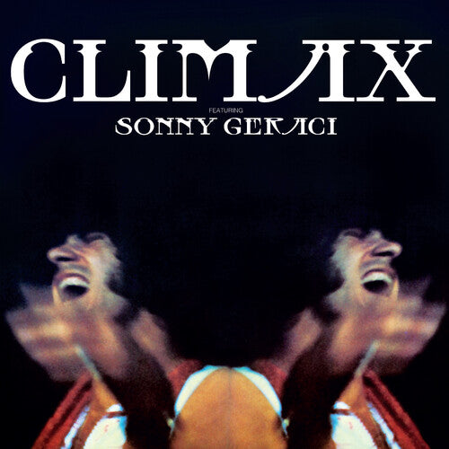 Climax: Climax - Featuring Sonny Geraci -VINYL