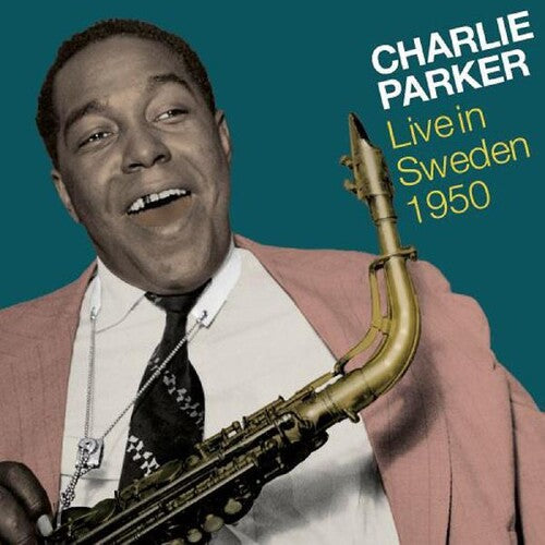 Charlie Parker: Live In Sweden 1950 - COMPACT DISCS