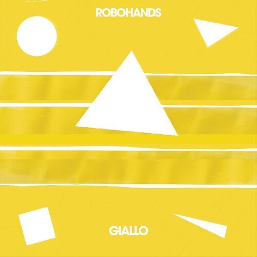 Robohands: Giallo -VINYL