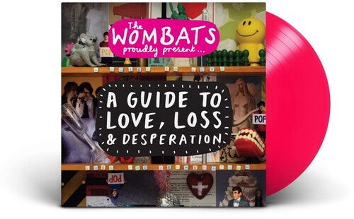 The Wombats: Proudly Present... A Guide to Love, Loss & Desperation (15TH An niversary Edition) -VINYL
