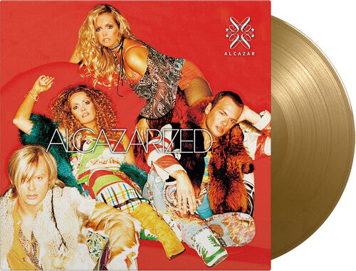 Alcazar: Alcazarized - Limited 180-Gram Gold Color Vinyl with Bonus Track -VINYL