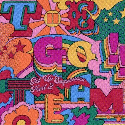 The Go! Team: Get Up Sequences Part Two -VINYL
