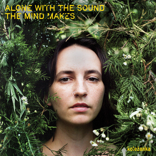 Kolezanka: Alone With The Sound The Mind Makes -VINYL