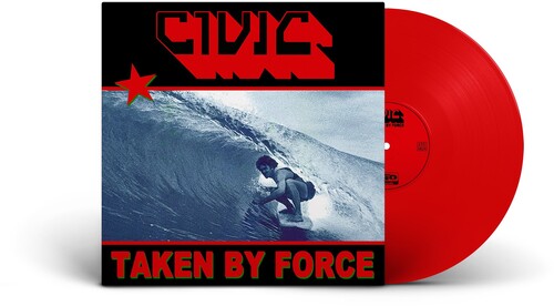 Civic: Taken By Force -VINYL