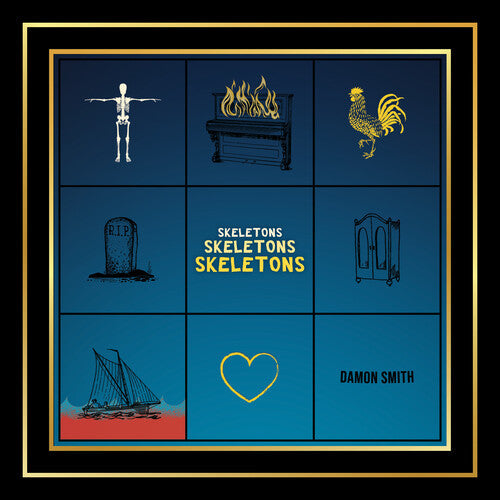 Damon Smith: Skeletons Skeletons Skeletons - COMPACT DISCS