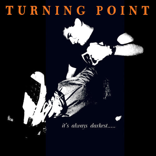 Turning Point: It's Always Darkest... Before The Dawn -VINYL