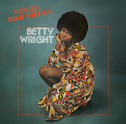 Betty Wright: Danger High Voltage -VINYL