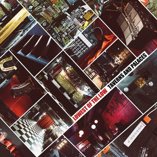 The Lowest of the Low: Taverns & Palaces -VINYL