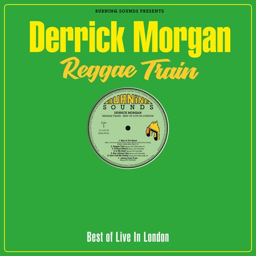 Derrick Morgan: Reggae Train -VINYL