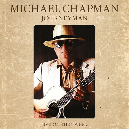 Michael Chapman: Journeyman: Live On The Tweed -VINYL