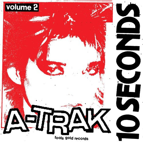 A-Trak: 10 Seconds Vol. 2 -VINYL
