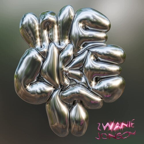 Zwanie Jonson: We Like It -VINYL