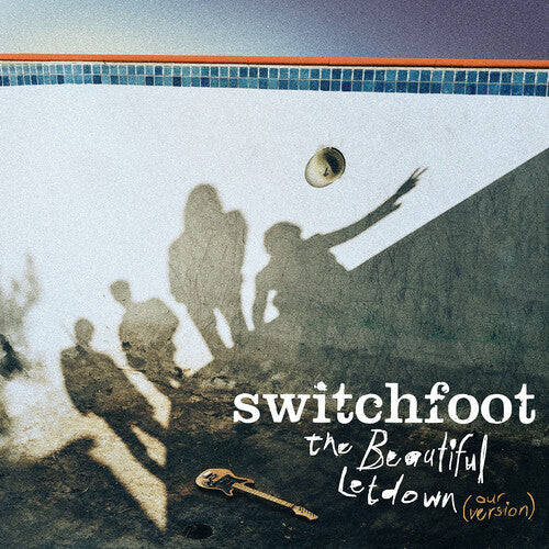 Switchfoot: The Beautiful Letdown - Our Version - COMPACT DISCS