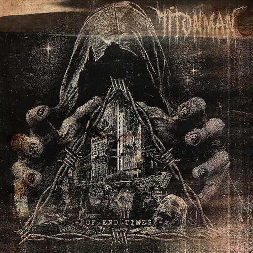 71Tonman: Of End Times - COMPACT DISCS