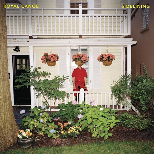 Royal Canoe: Sidelining - { VINYL }