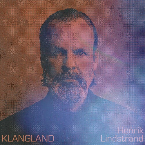 Henrik Lindstrand: Klangland -VINYL