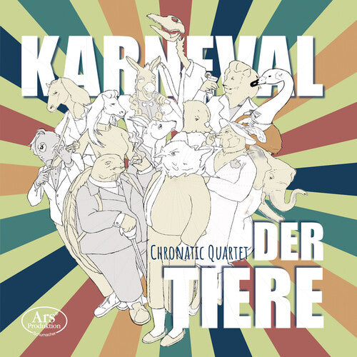 Chronatic Quartet: Karneval der Tiere - COMPACT DISCS