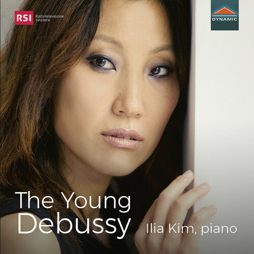 Ilia Kim: The Young DebuSSy - COMPACT DISCS