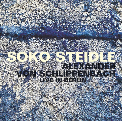 Soko Steidle: Live in Berlin - COMPACT DISCS