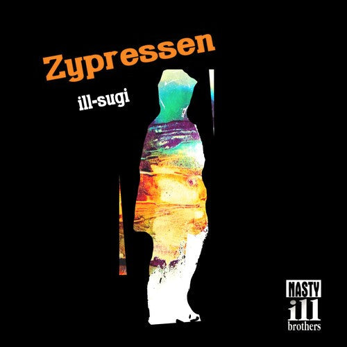Ill Sugi: Zypressen - COMPACT DISCS