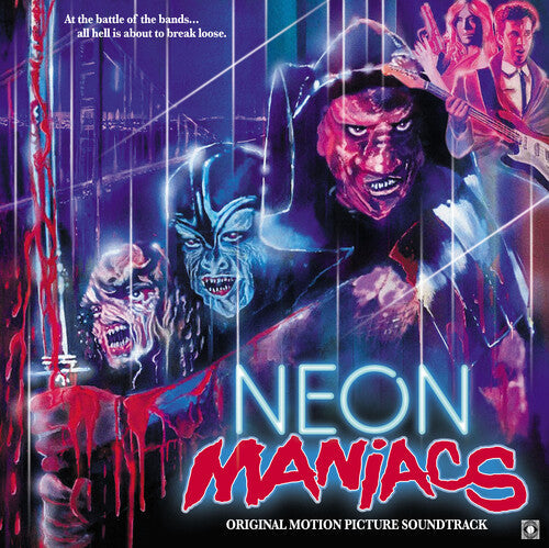Kendall Roclord Schmidt: Neon Maniacs (Original Soundtrack) -VINYL