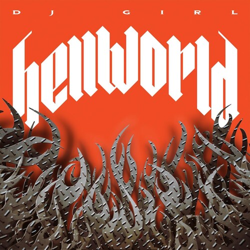 DJ Girl: Hellworld -VINYL