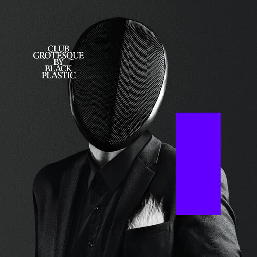 Black Plastic: Club Grotesque -VINYL