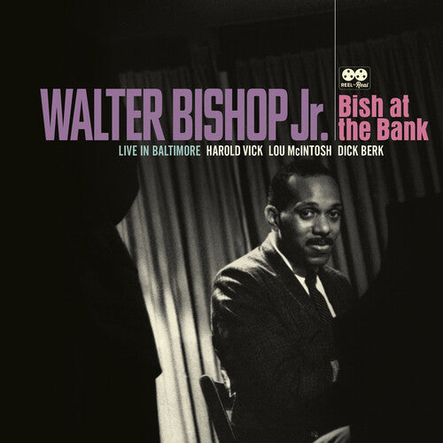 Walter Bishop Jr.: Bish At The Bank: Live In Baltimore -VINYL