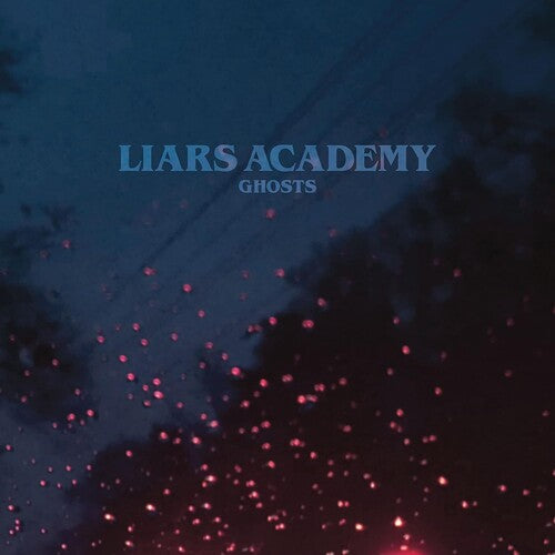 Liars Academy: Ghosts -VINYL