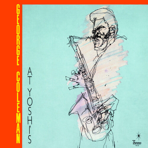 George Coleman: George Coleman At Yoshi's -VINYL