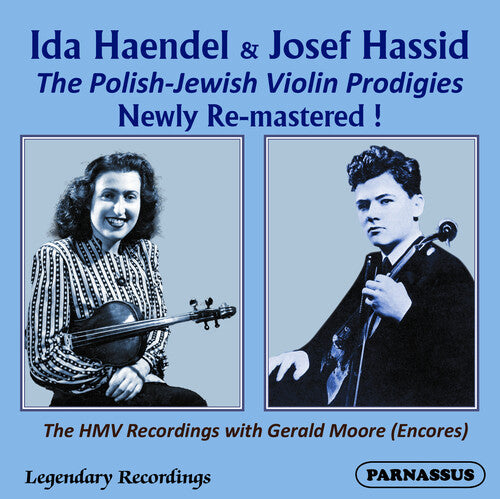 Ida Haendel: Ida Haendel & Josef Hassid, Polish-Jewish Violin Prodigies, Their HMV - COMPACT DISCS
