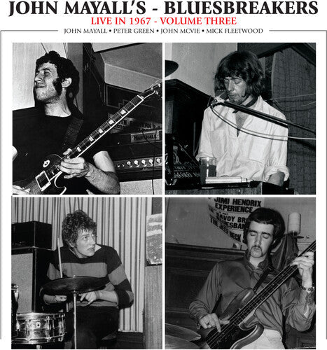 John Mayall & the Bluesbreakers: Live In 1967 Vol. 3 - COMPACT DISCS