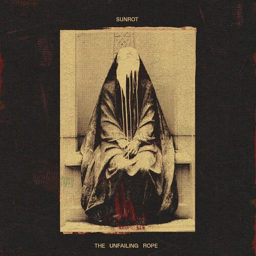 Sunrot: The Unfailing Rope - COMPACT DISCS