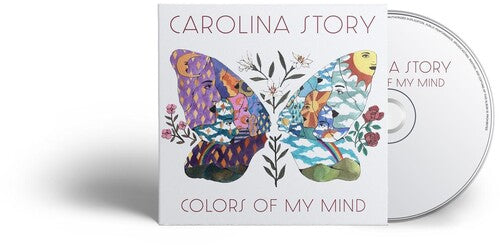 Carolina Story: Colors Of My Mind - COMPACT DISCS
