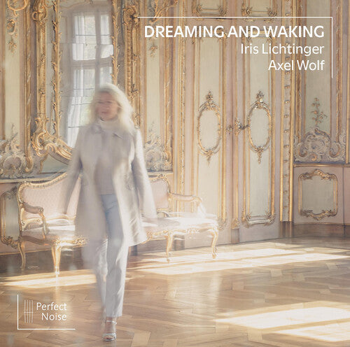 Iris Lichtinger: Dreaming & Waking - COMPACT DISCS
