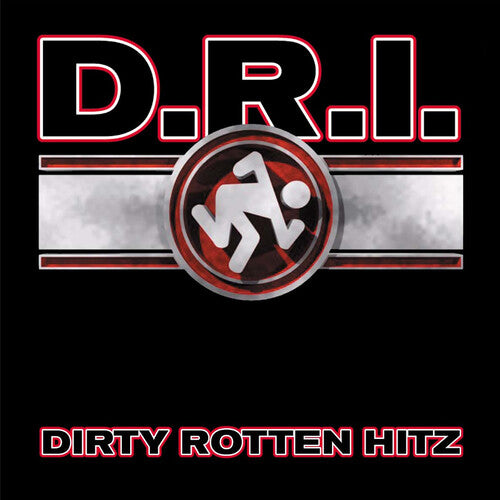 D.R.I.: Dirty Rotten Hitz - COMPACT DISCS