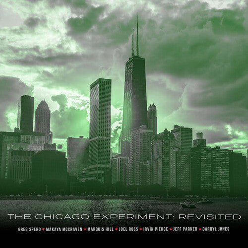 Greg Spero: The Chicago Experiment: Revisited - COMPACT DISCS