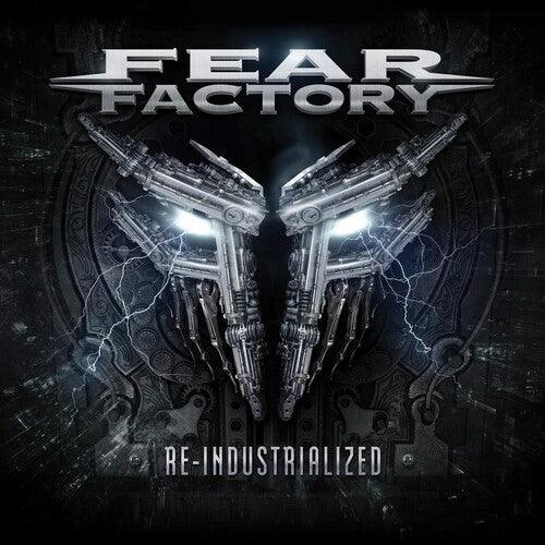 Fear Factory: Re-Industrialized - COMPACT DISCS