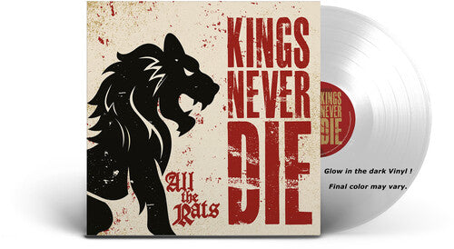 Kings Never Die: All The Rats -VINYL
