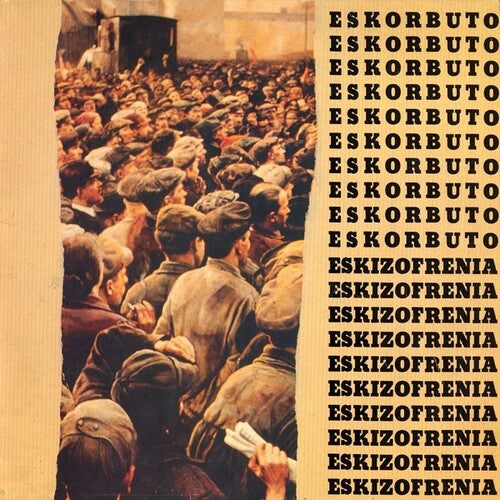 Eskorbuto: Eskizofrenia -VINYL