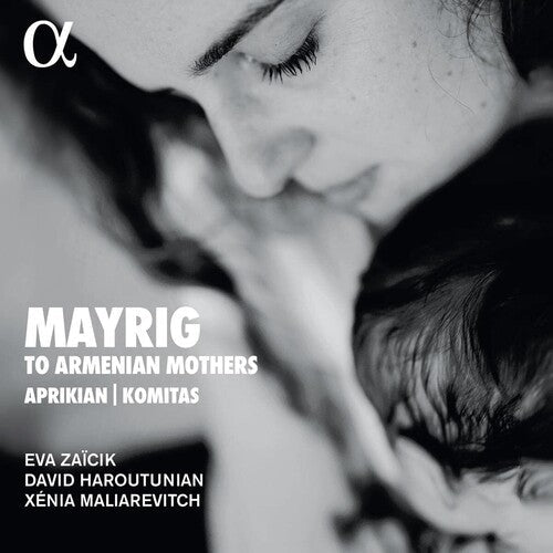 Xenia Maliarevitch: To Armenian Mothers - COMPACT DISCS