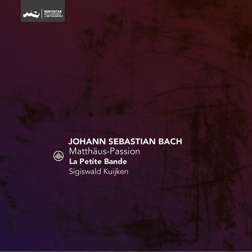La Petite Bande: Matthaus-Passion, BWV 244 - COMPACT DISCS