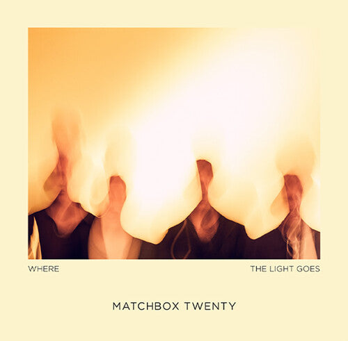 Matchbox Twenty: Where The Light Goes - COMPACT DISCS