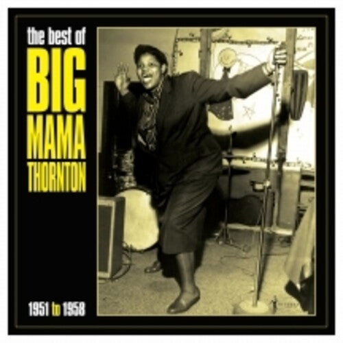 Big Mama Thornton: Best Of Big Mama Thornton 1951-58 -VINYL