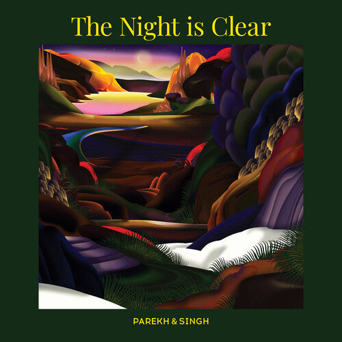 Parekh & Singh: The Night Is Clear -VINYL