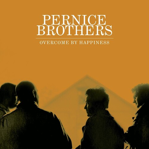 The Pernice Brothers: Overcome By Happiness -VINYL
